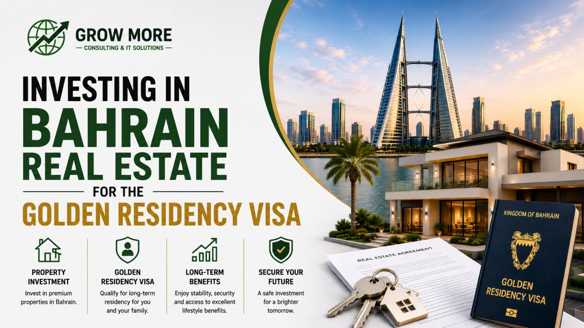 Bahrain Golden Residency Visa: Eligibility, Benefits & How to Apply