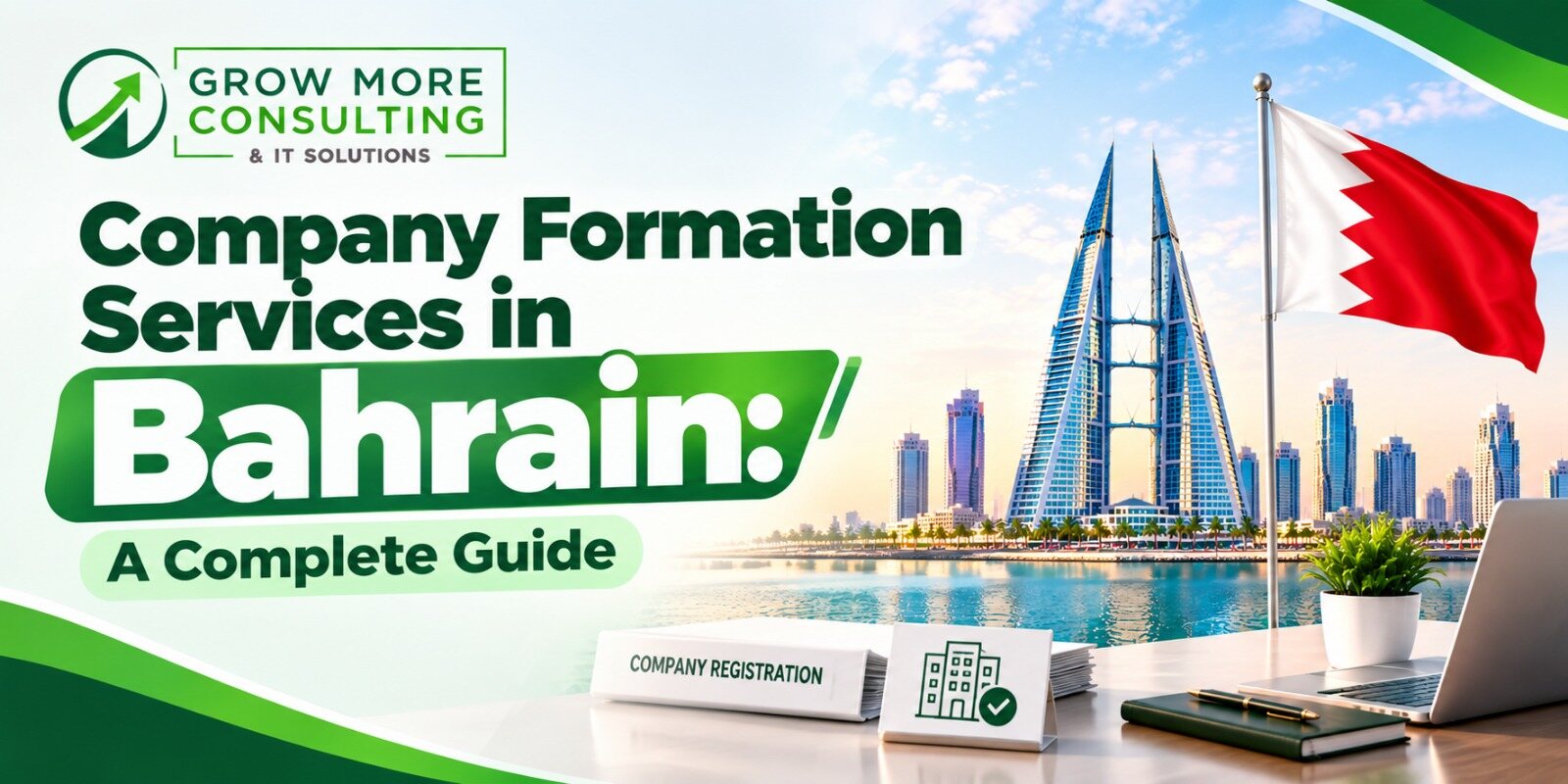 Company Formation Services in Bahrain: A Complete Guide