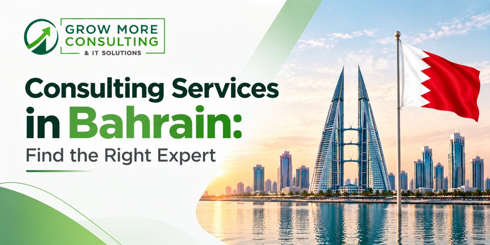 Consulting Services in Bahrain: A Guide to Choosing the Right Consultant